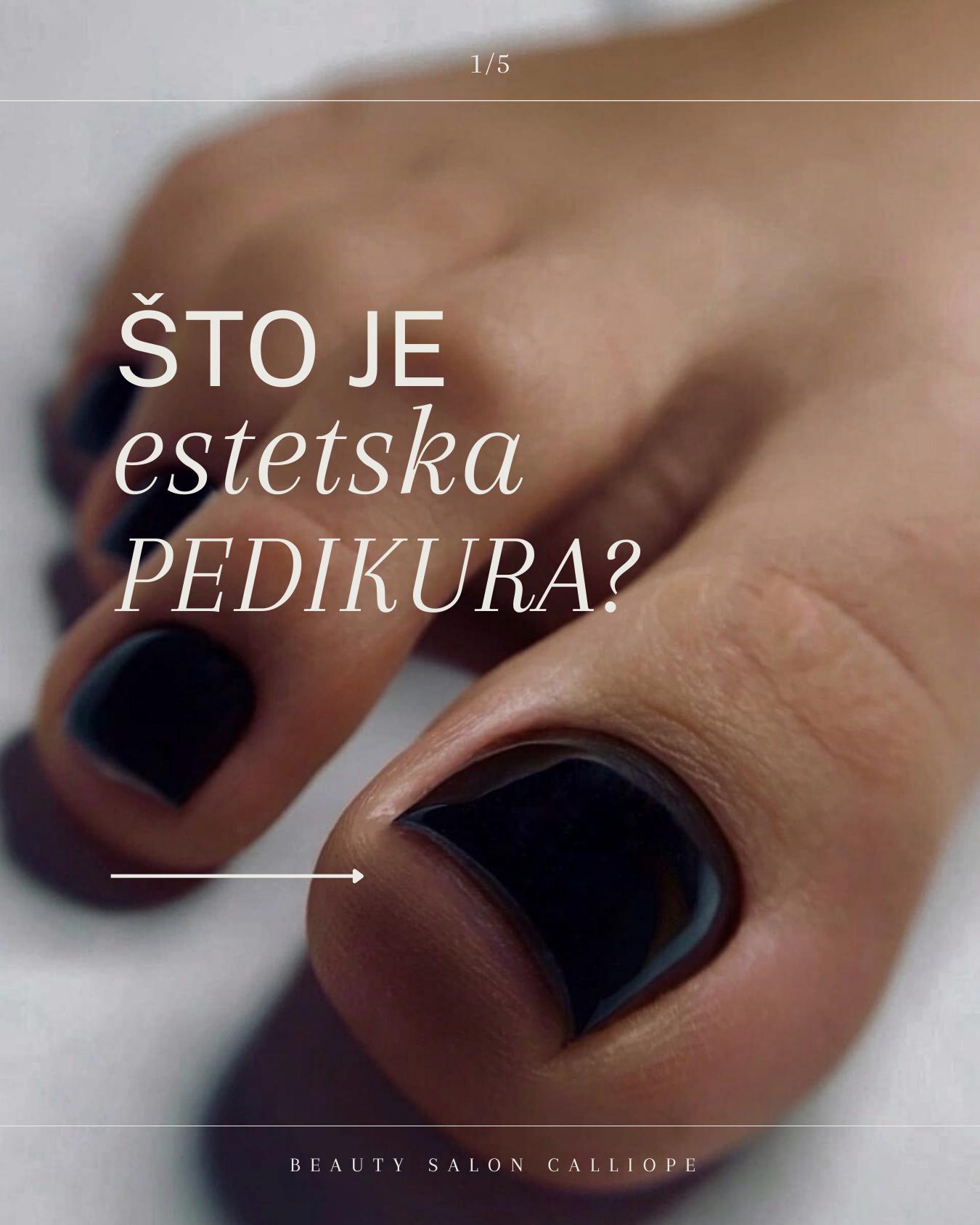 Estetska pedikura